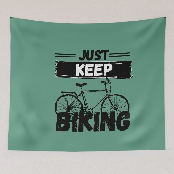 Item preview, Just Keep Biking designed and sold by MariusMunteanu.