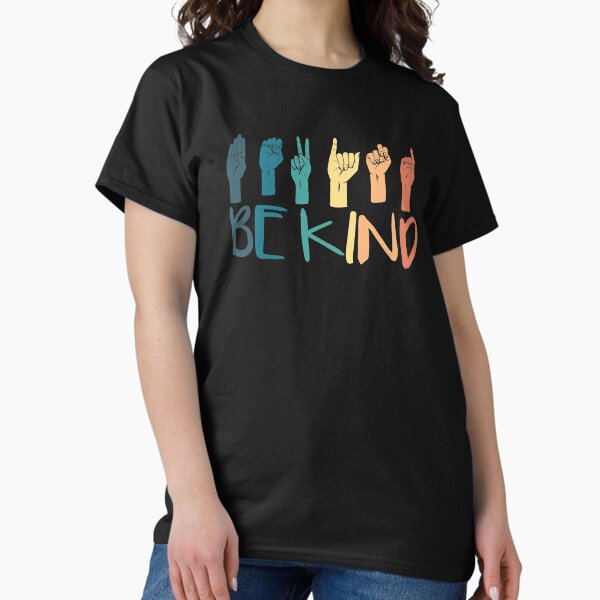 Item preview, Be Kind Hand Sign Language Teachers Retro Interpreter ASL designed and sold by kindxinn.