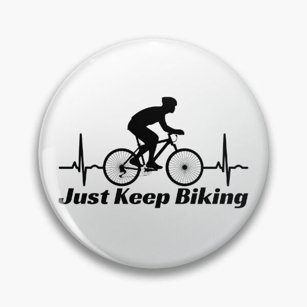 Item preview, Just Keep Biking designed and sold by BahiaStyle.