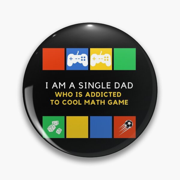 Item preview, i am a single dad who is addicted to cool math games  designed and sold by ShopThousand.