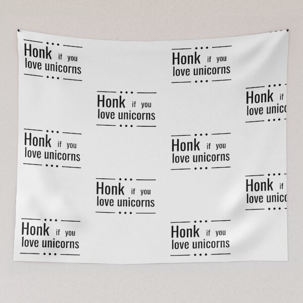 Item preview, honk if you like unicorns designed and sold by JaMatt1983.