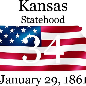 Kansas 34th State Admitted To The US January 29 1861 Sticker For Ca443f4786 