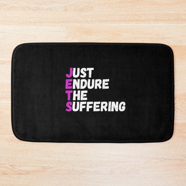 Item preview, Just Endure The Suffering designed and sold by MyTrendStore.