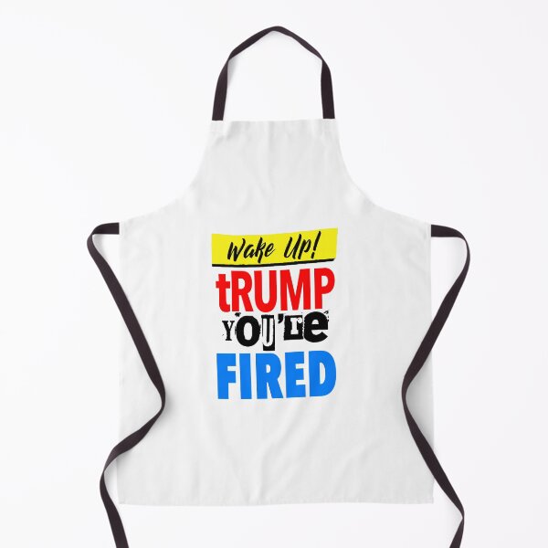 Item preview, Wake Up! tRump you're FIRED designed and sold by larykingshop.