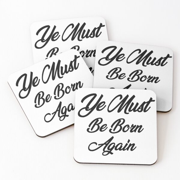 Item preview, Ye Must Be Born Again Scripture Quote designed and sold by AritraSur.