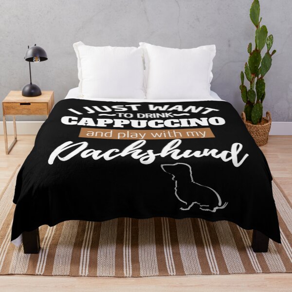 Item preview, I just want to drink Cappuccino and play with my Dachshund | black designed and sold by TheDachshund.