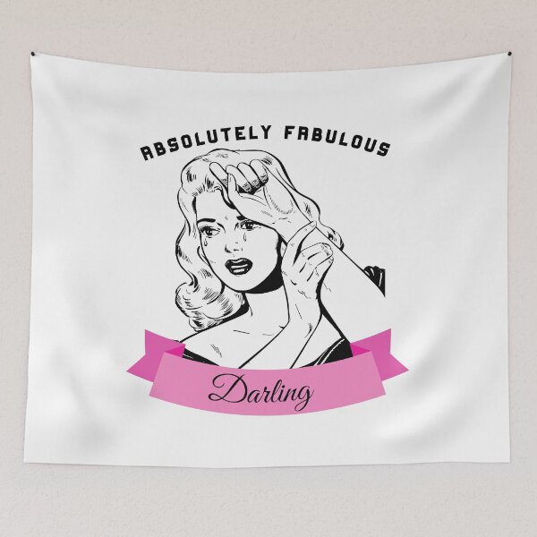 Item preview, Absolutely fabulous darling - Absolutely fabulous darling - cry designed and sold by My-Queens-Store.