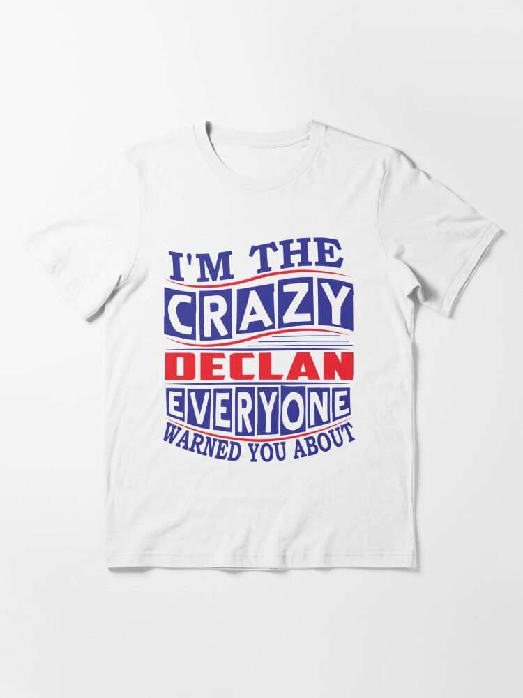 declan and crew shirts