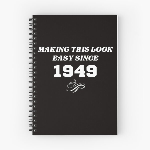 Item preview, Making this look easy since 1949 Birthday  designed and sold by FunTee's.