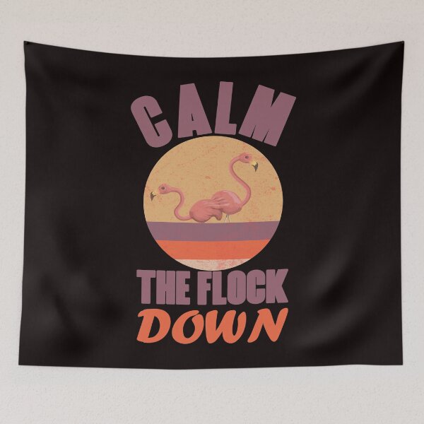 Item preview, Calm The Flock Down - Funny Retro Distressed Flamingo Graphics Gift Idea designed and sold by leo121687.
