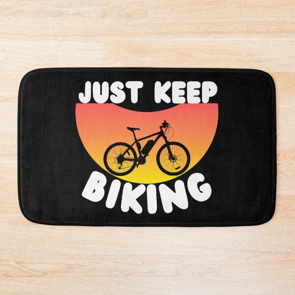 Item preview, Just Keep Biking designed and sold by Vibing-Right.