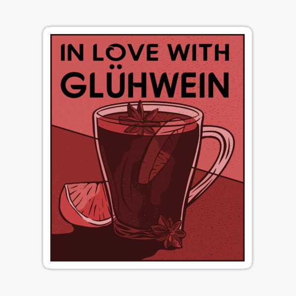 Artikel-Vorschau von In Love With Glühwein, designt und verkauft von ArticaDesign.