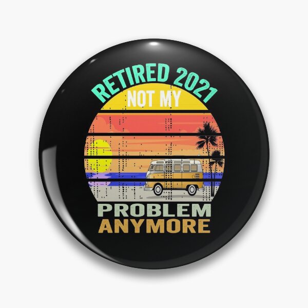 Item preview, Retired 2021Not My Problem Anymore Funny Saying T-Shirt, Novelty Mom Gift, Gift Idea for Anniversary, Wedding, Mother's Day, Father's Day, Graduation, Thanksgiving, Christmas & New Year's Day. designed and sold by KHRO.