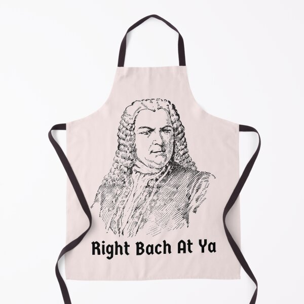 Item preview, Johann Sebastian Bach Right Back at Ya Funny German Composer designed and sold by Time4German.