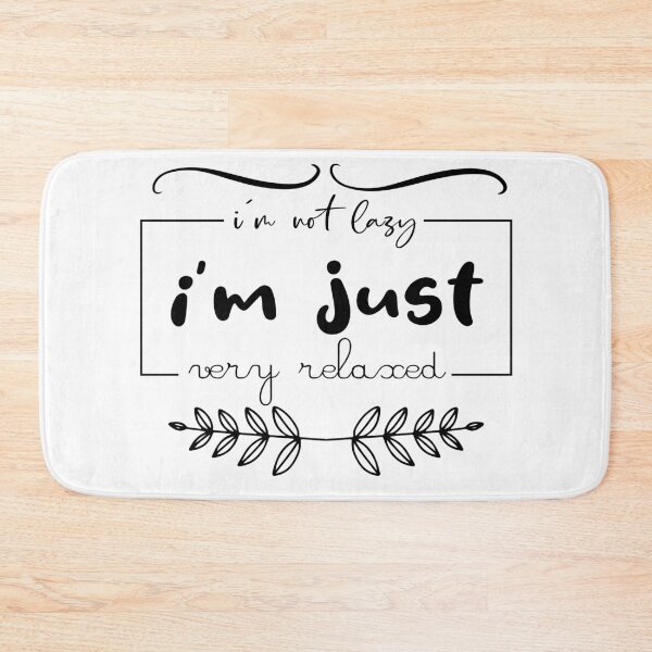Item preview, I'm not lazy i'm just very relaxed designed and sold by HichemStore.