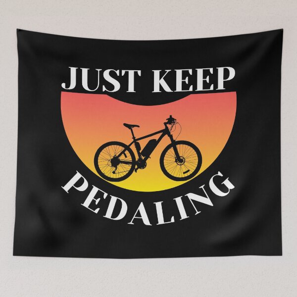 Item preview,  Just Keep Biking designed and sold by Vibing-Right.