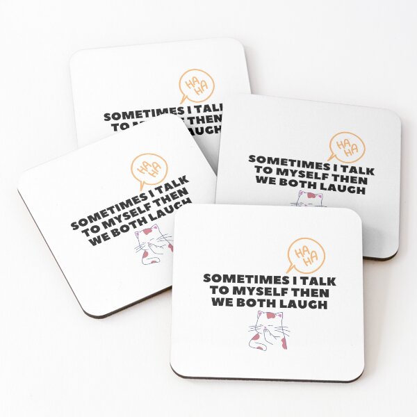 Item preview, Sometimes I Talk To Myself Then We Both Laugh designed and sold by leonmarket.