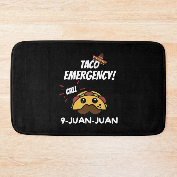 Item preview, Taco Emergency Call 9 Juan Juan designed and sold by momsnpops.