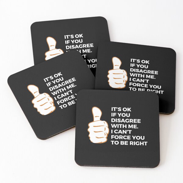 Item preview, It’s ok if you disagree with me. I can’t force you to be right | Witty | Funny designed and sold by FitBeast.
