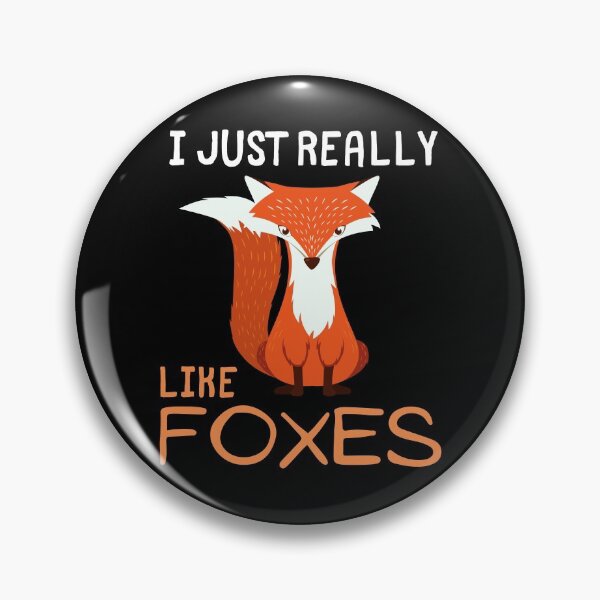 Item preview, I just really like foxes funny fox designed and sold by OneTimeEngineer.