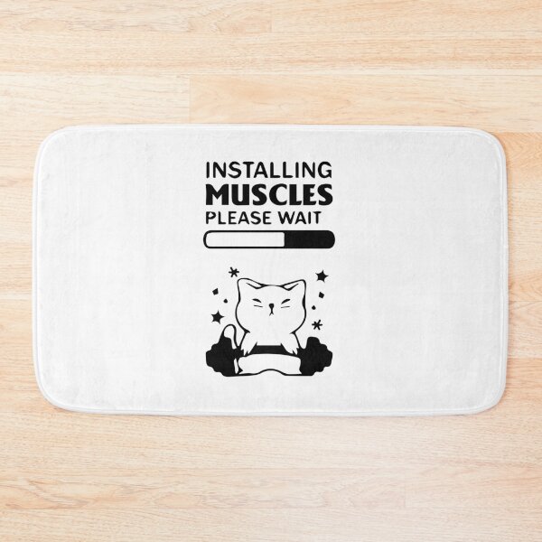 Item preview, Installing Muscles Please Wait, Installing Muscles Please Wait Cat, Funny Gym, Workout, Lift Weights. designed and sold by Loukman-Badri.