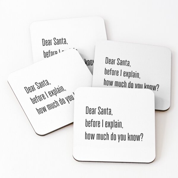 Item preview, QUERIDO SANTA ANTES DE EXPLICAR CUANTO SABES designed and sold by Bombastik.