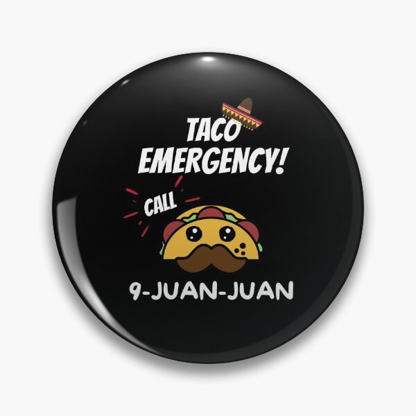 Item preview, Taco Emergency Call 9 Juan Juan designed and sold by momsnpops.