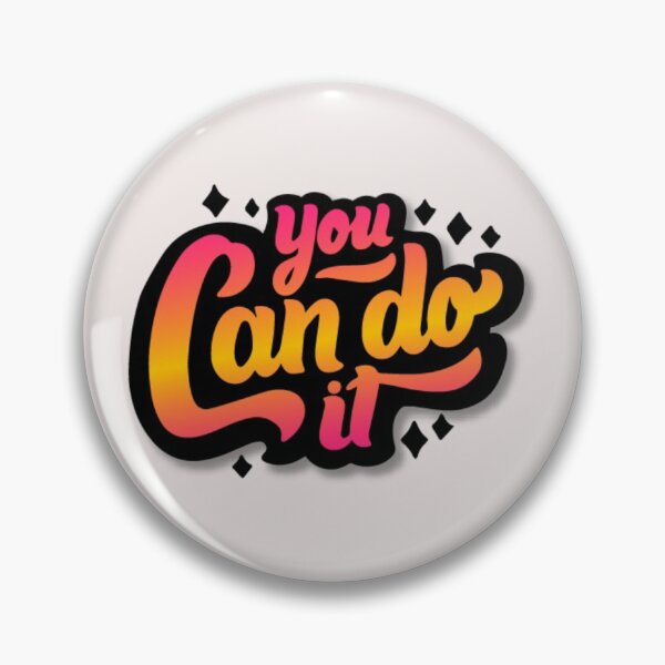 Item preview, You can do it. designed and sold by Pixelcraftsmith.