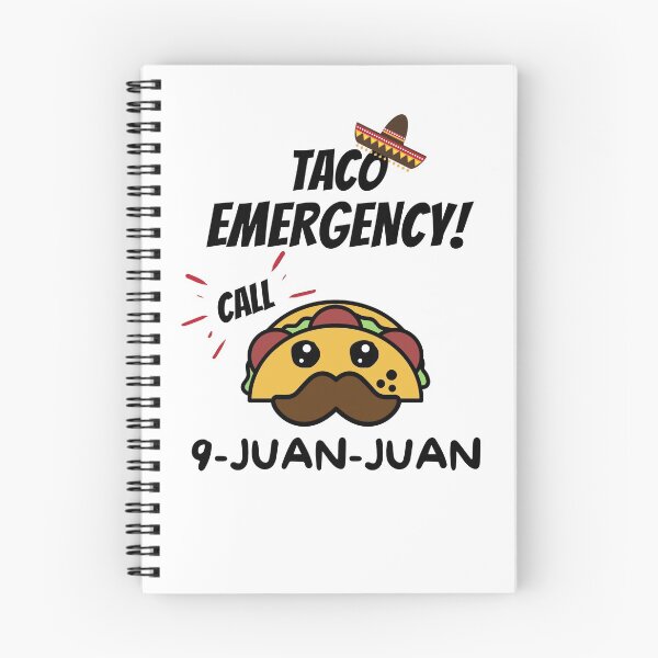 Item preview, Taco Emergency Call 9 Juan Juan designed and sold by momsnpops.