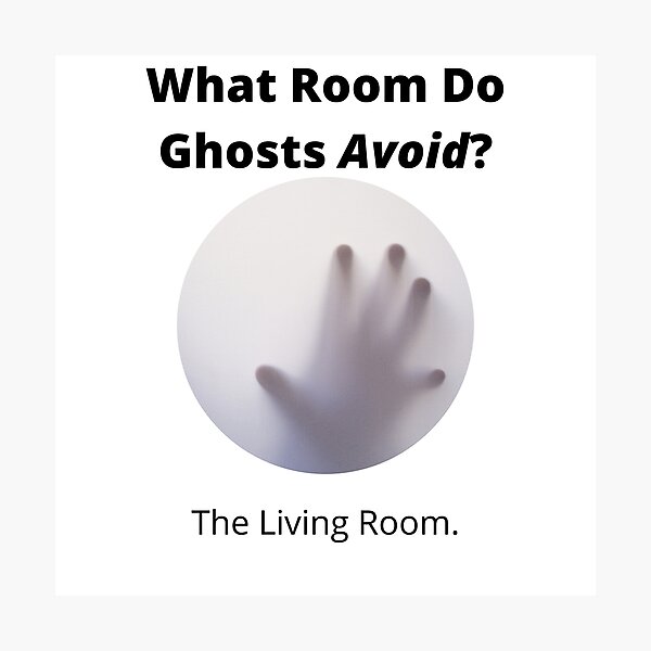 "What Room Do Ghosts Avoid?" Photographic Print for Sale by MuscleCarTs