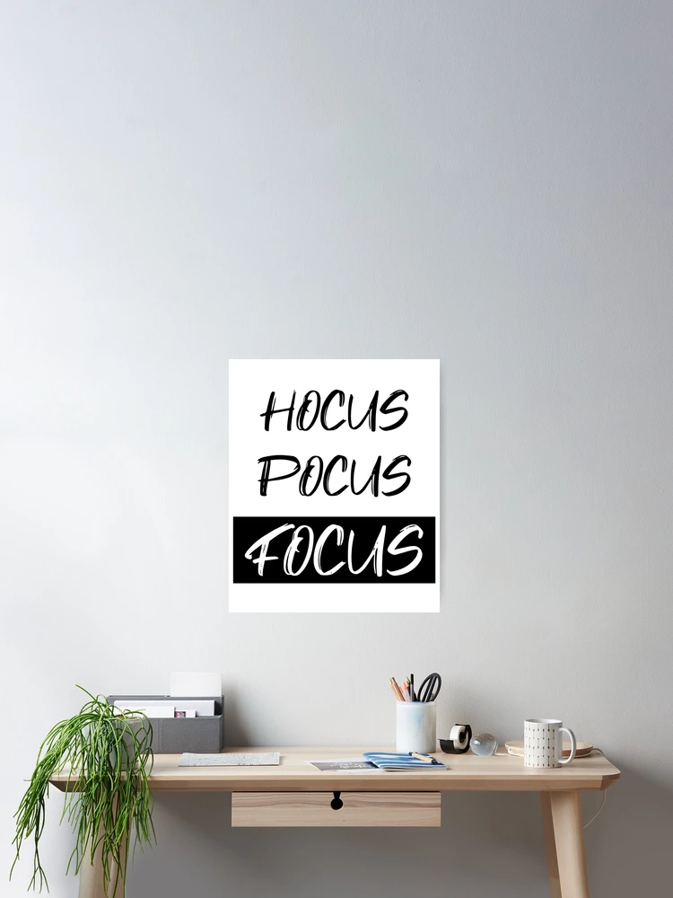 Thumbnail 2 of 3, Poster, Hocus Pocus Focus designed and sold by Raeolus.