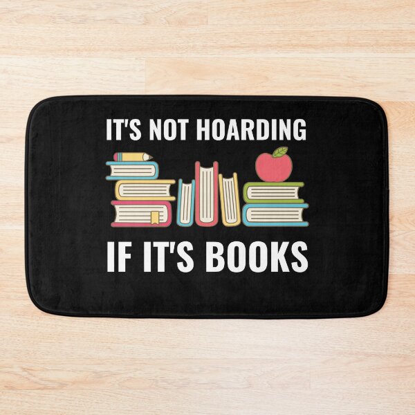 Item preview, It's Not Hoarding If It's Books designed and sold by momsnpops.