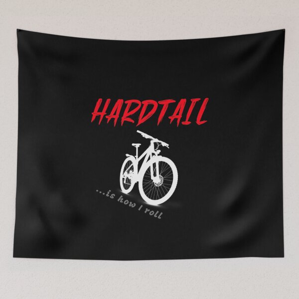 Item preview, Hardtail Is How I Roll, Cyclist designed and sold by ilovetshirts87.