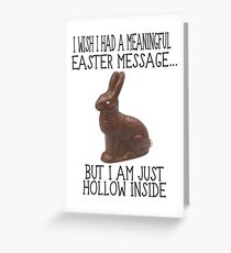 Hollow Inside Lustige Ostern Grußkarte