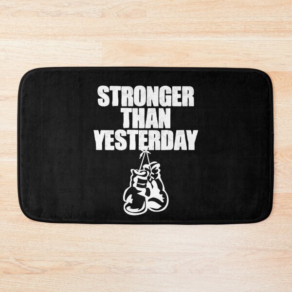 Item preview, Stronger than Yesterday Boxing Boxer Gift designed and sold by Nessshirts.