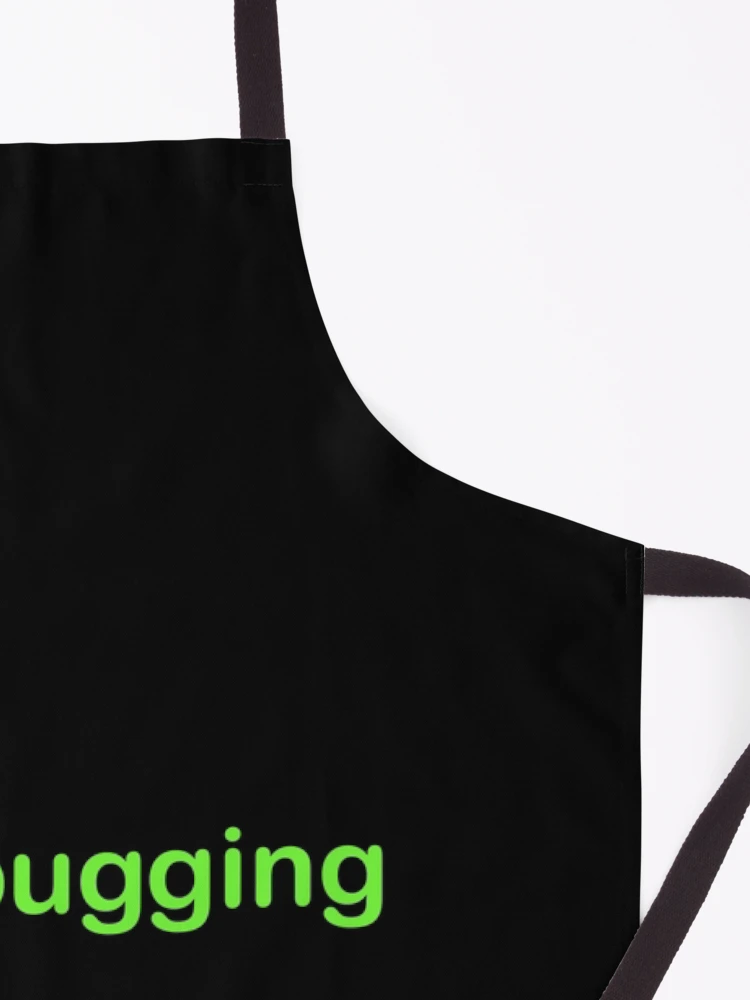 Thumbnail 3 of 6, Apron, debugging designed and sold by AwesomeProject.