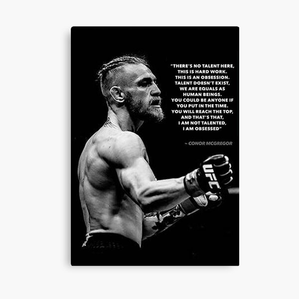 Conor Mcgregor UFC Quote Canvas Print