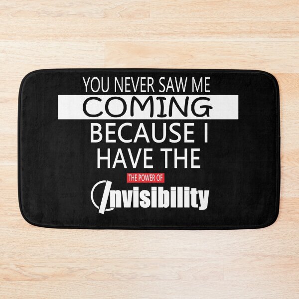 Item preview, THE POWER OF INVISIBILITY designed and sold by onemoormove.