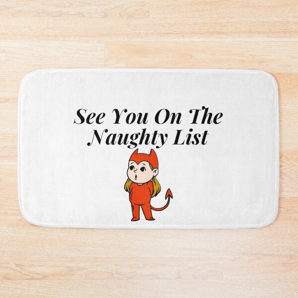Item preview, See You On The Naughty List designed and sold by leonmarket.
