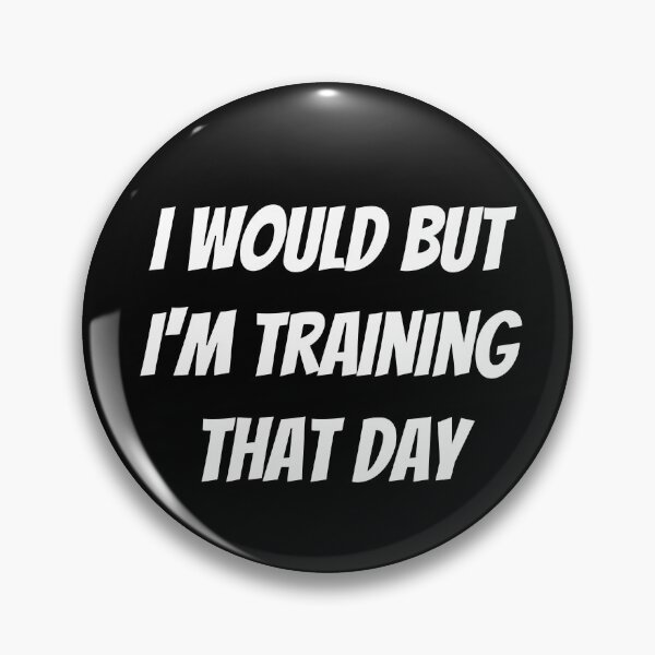 Item preview, I would but I'm training that day. Text only design. White text. Capitals. designed and sold by JellyBeenzz.