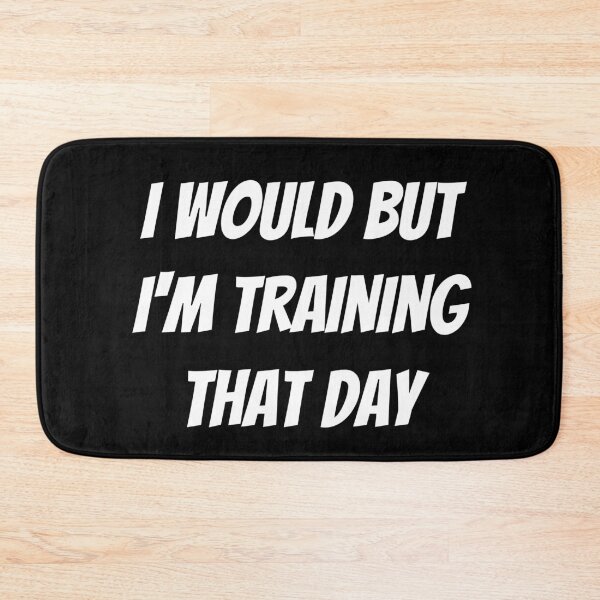 Item preview, I would but I'm training that day. Text only design. White text. Capitals. designed and sold by JellyBeenzz.