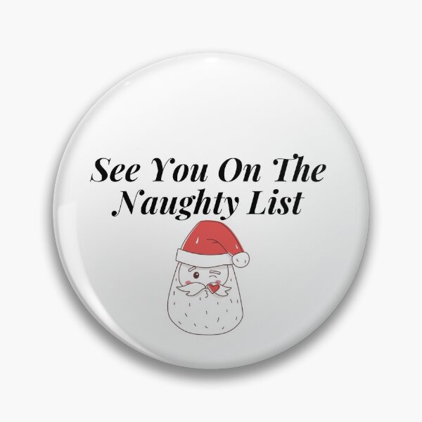Item preview, See You On The Naughty List designed and sold by leonmarket.