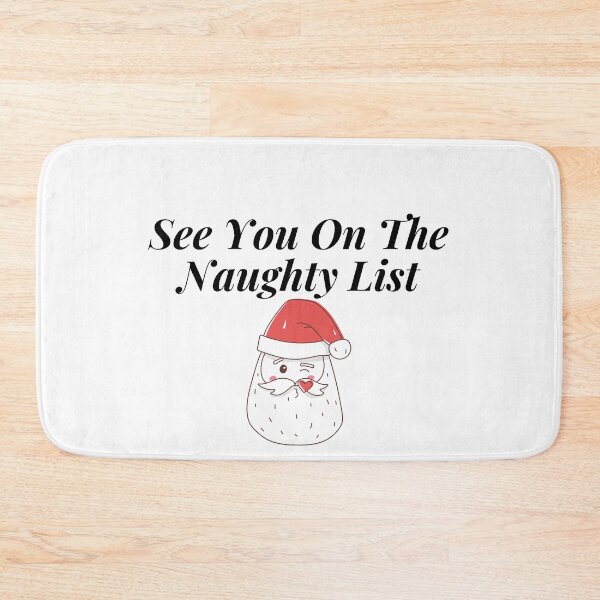Item preview, See You On The Naughty List designed and sold by leonmarket.