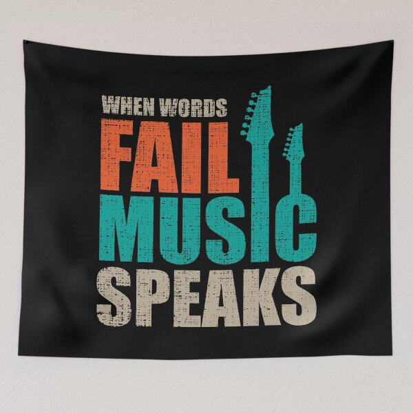 Item preview, When Words Fail Music Speaks designed and sold by mdnrsakib.