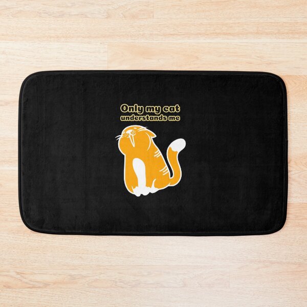 Item preview, Only My Cat Understands Me designed and sold by sketchypages.