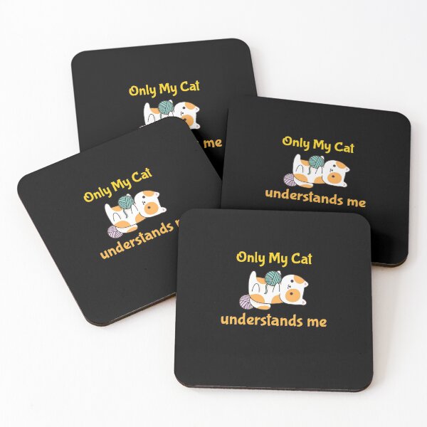 Item preview, Only My Cat Understands Me designed and sold by sketchypages.