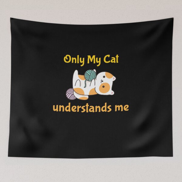 Item preview, Only My Cat Understands Me designed and sold by sketchypages.
