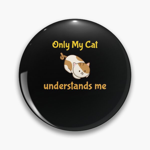 Item preview, Only My Cat Understands Me designed and sold by sketchypages.