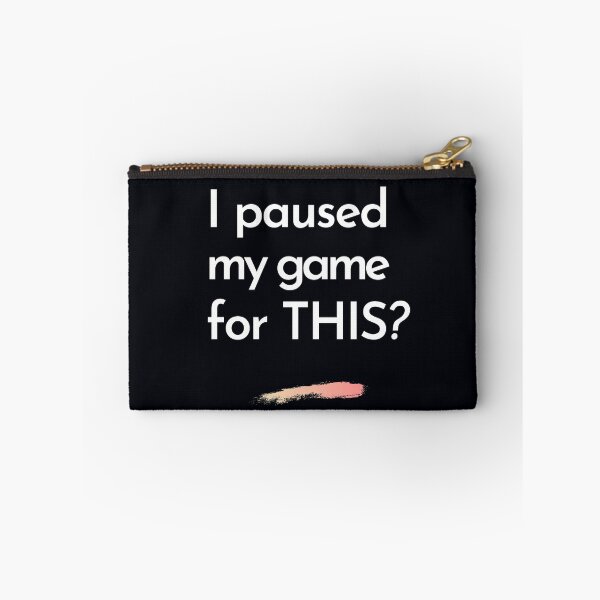 Item preview, "I paused my game for THIS?" I'm a little pissed off for being taken away from a game I was playing, for this nonsense.. designed and sold by JoelsCorner.
