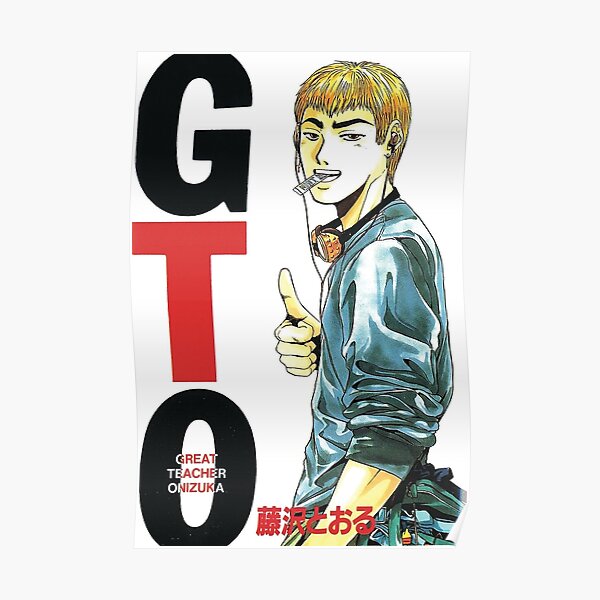 Gto Onizuka Posters Redbubble